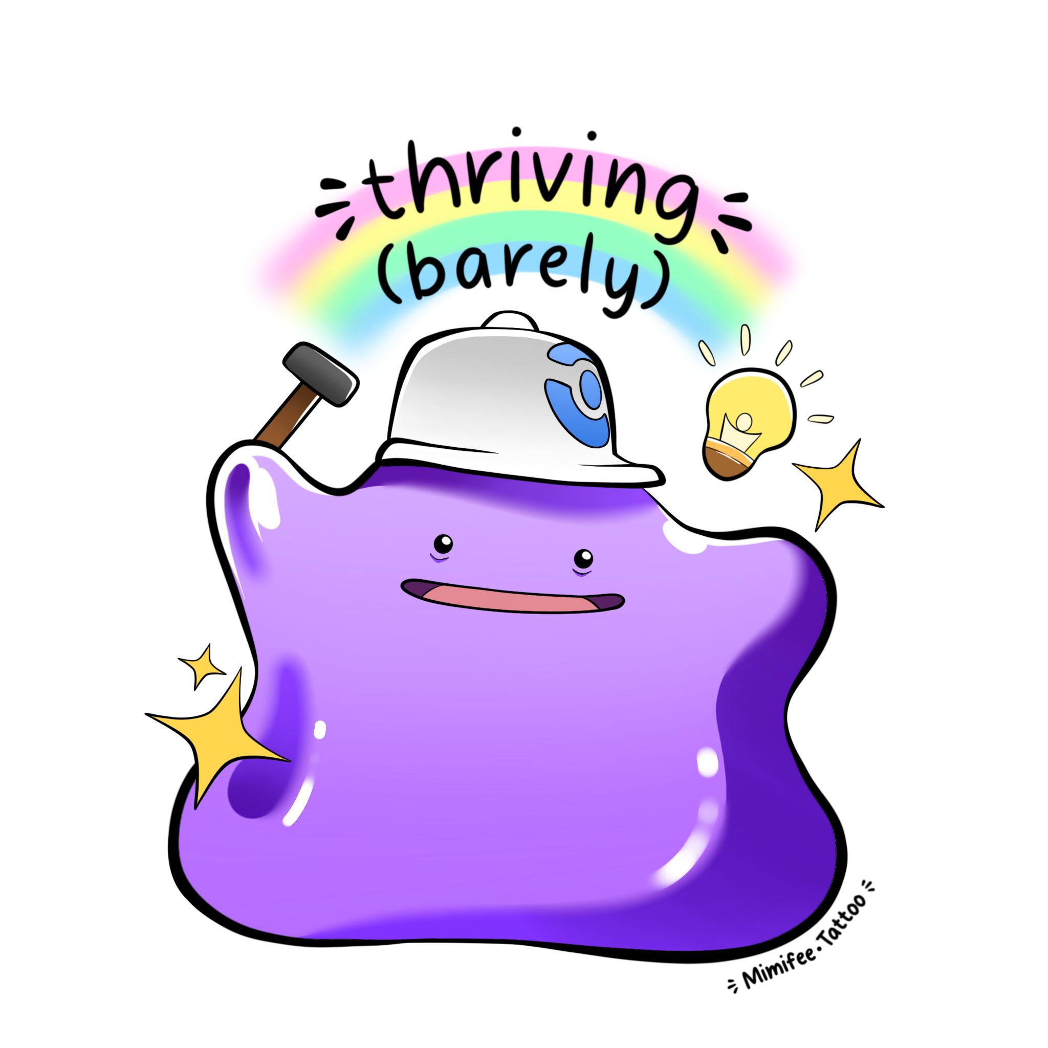 Thriving (barely) - Ditto - Sticker